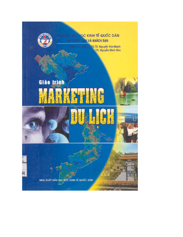 PDF) Giao trinh Marketing du lịch | Hộ, TT Lớp KT - Academia.edu Pdf) Giao Trinh Marketing Du Lịch | Hộ, Tt Lớp Kt - Academia.Edu